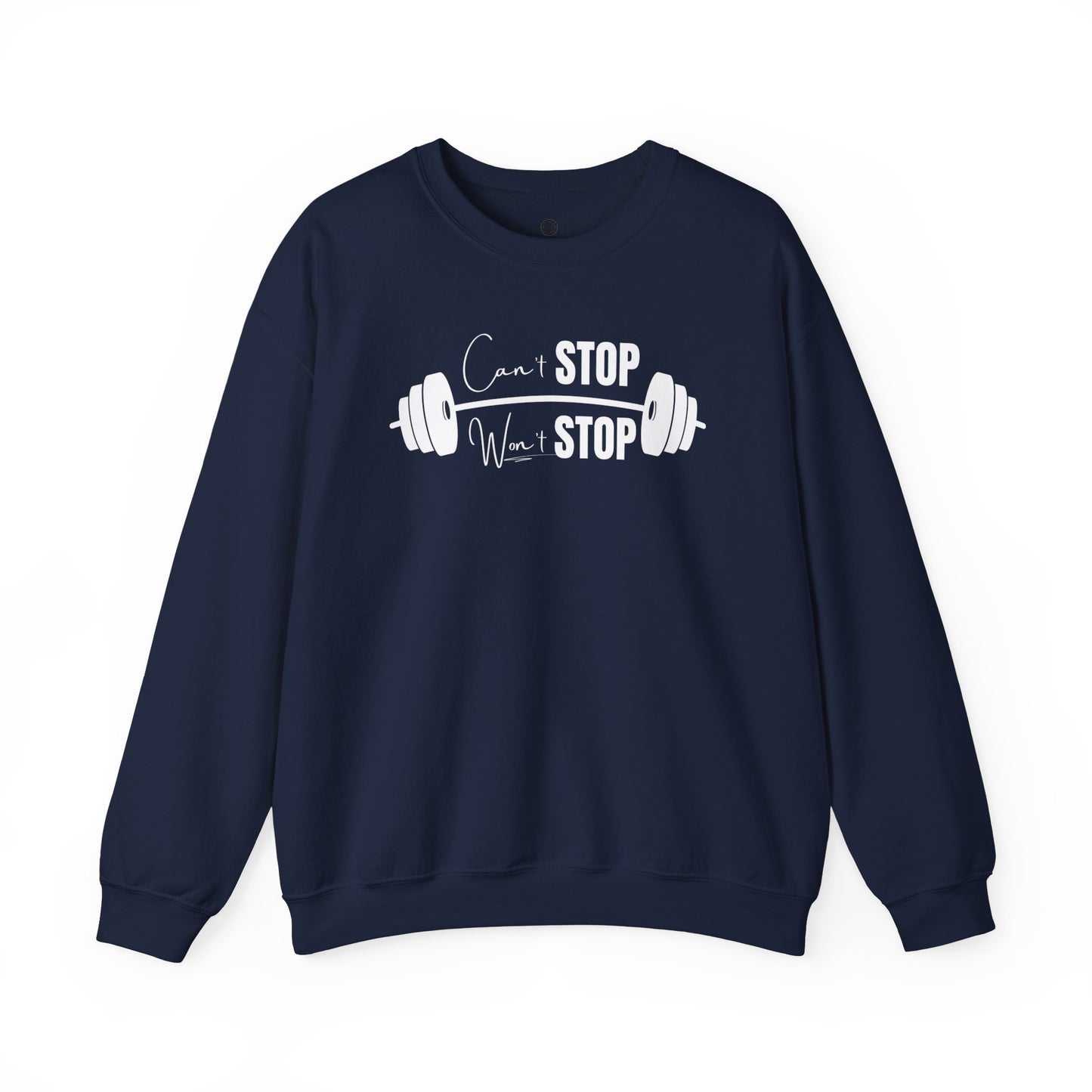 Can't Stop Won't Stop Crewneck Sweatshirt